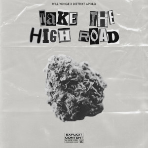 Diztrikt Apolo的專輯take the high road