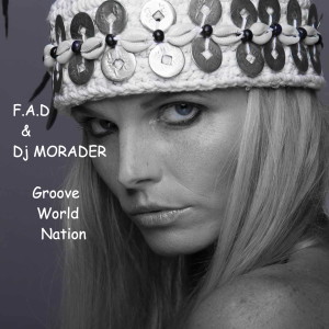 Listen to Groove World Nation song with lyrics from F.A.D