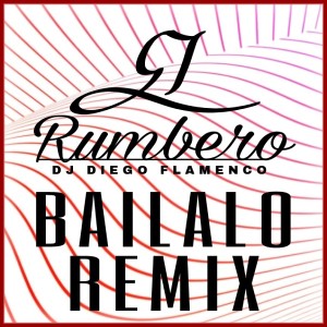 ดาวน์โหลดและฟังเพลง Bailalo (Remix) พร้อมเนื้อเพลงจาก el rumbero