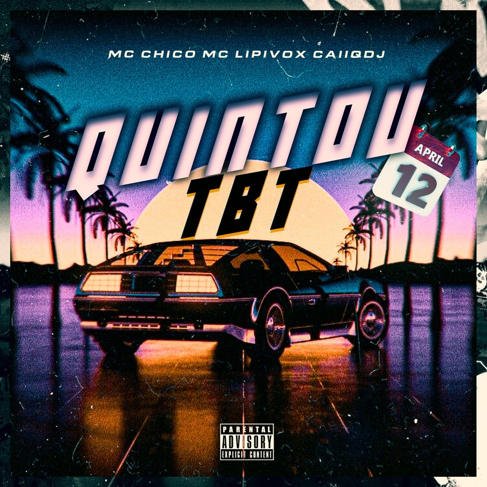 Quintou Tbt (Explicit)