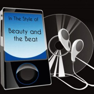 收聽Precision Tunes的Beauty and a Beat歌詞歌曲