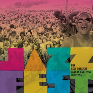 อัลบัม Jazz Fest: The New Orleans Jazz & Heritage Festival ศิลปิน Various Artists