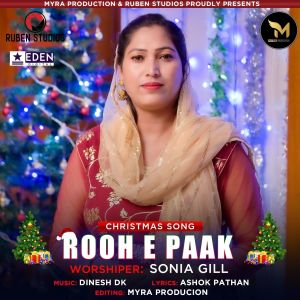 Dengarkan lagu Rooh E Paak nyanyian Sonia Gill dengan lirik