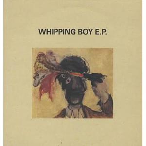 Whipping Boy的專輯Whipping Boy EP