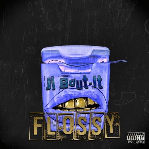 Album Flossy (Explicit) from 