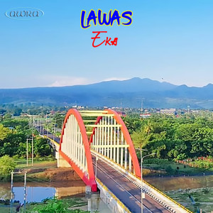 Listen to Lawas song with lyrics from EKA