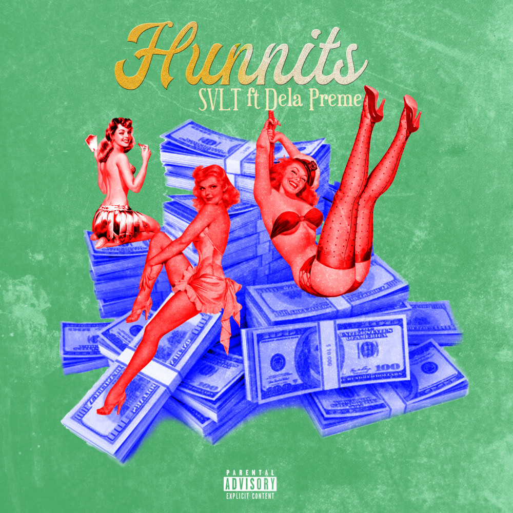 Hunnits (Explicit)