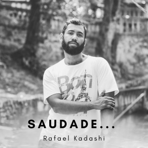 Album Saudade... from Rafael Kadashi