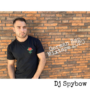 Listen to German Rap Mixtape 2020 song with lyrics from Dj Spybow