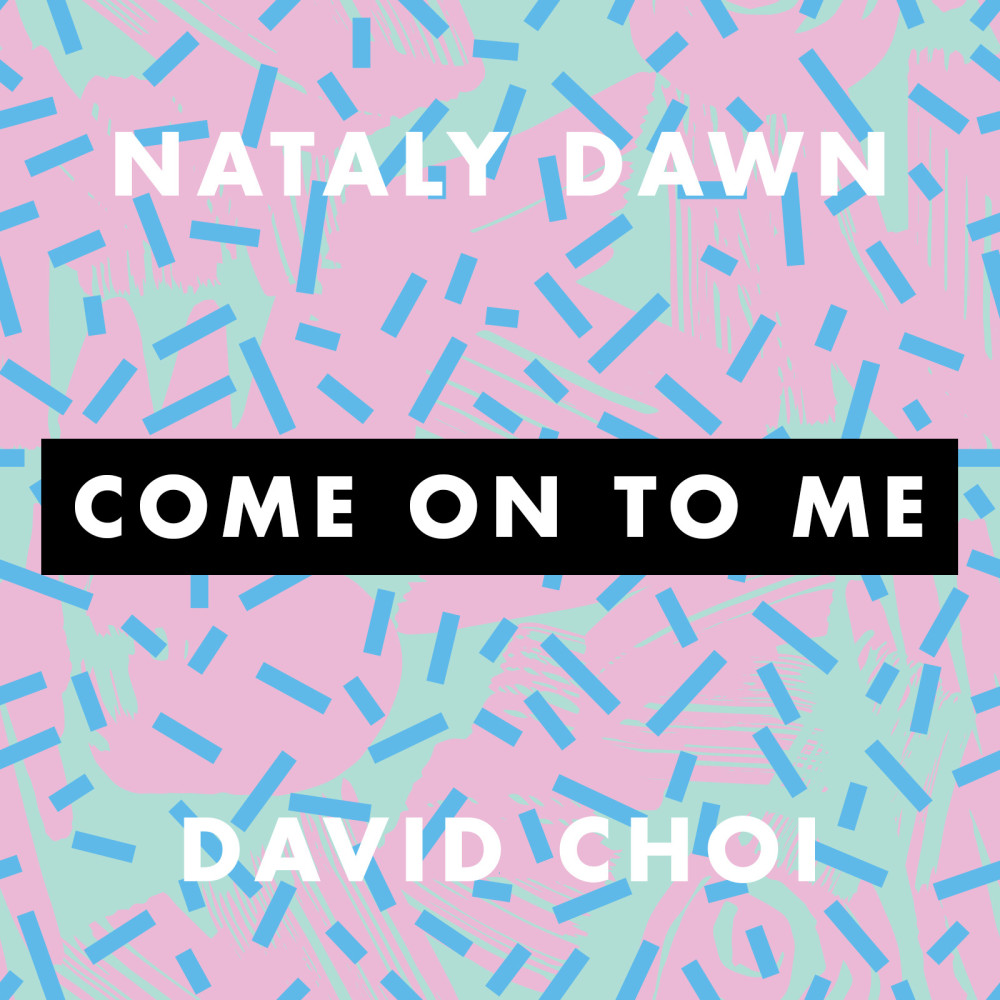 Come on to Me