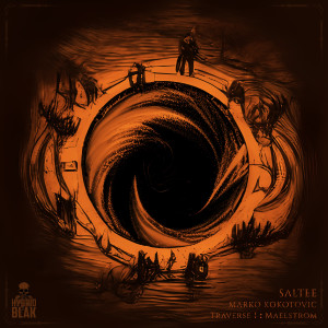 Saltee的專輯Traverse I: Maelstrom