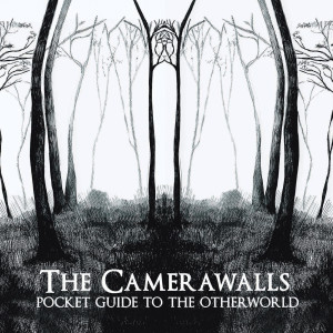 อัลบัม Pocket Guide To The Other World ศิลปิน The Camerawalls
