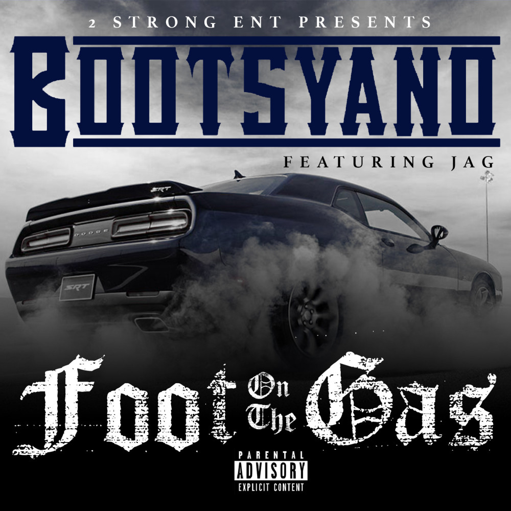 Foot on the Gas (Explicit)