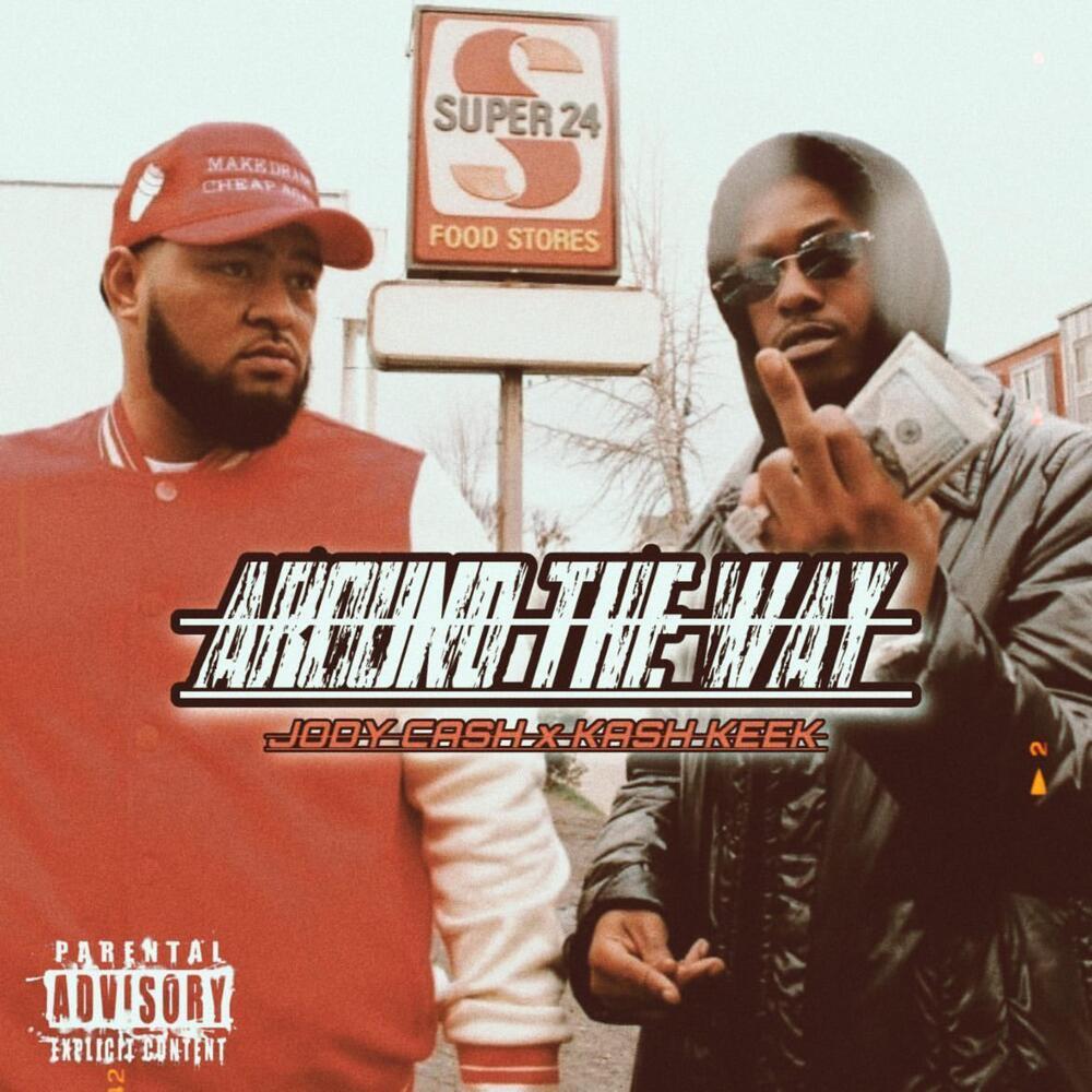 Around My Way (Explicit)