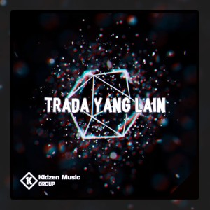Dengarkan TRADA YANG LAIN lagu dari DJ MANADO dengan lirik