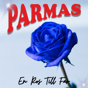 PARMAS的專輯En ros till far