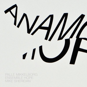 Listen to Anamorphosis song with lyrics from Mike Sheridan