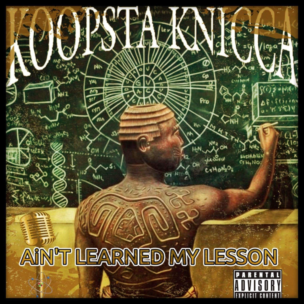 Ain't Learned My Lesson (Explicit)