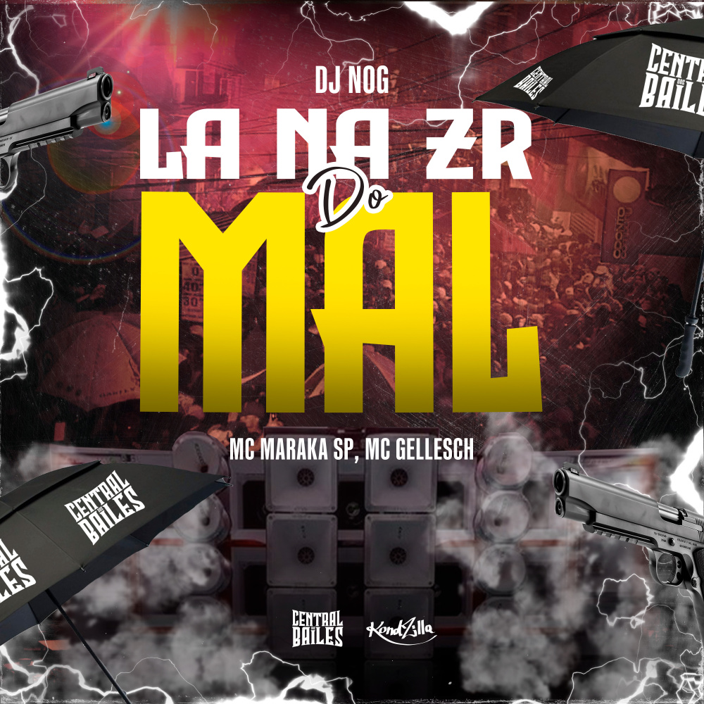 La Na ZR Do Mal (Explicit)