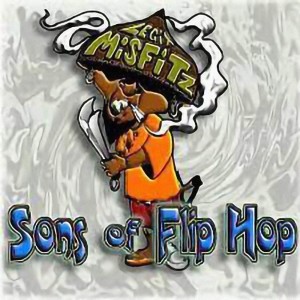 Album Sons Of Flip Hop (Explicit) from Legit Misfitz