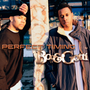 อัลบัม Perfect Timing ศิลปิน Boo And Gotti