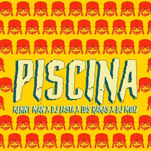 Los Rakas的專輯Piscina
