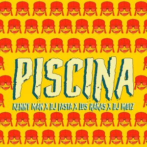 Dengarkan lagu Piscina nyanyian Kenny Man dengan lirik