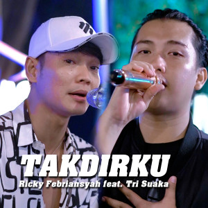 RICKY FEBRIANSYAH的专辑Takdirku (Live Ngamen)