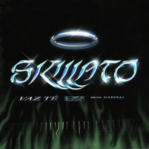 ดาวน์โหลดและฟังเพลง Skillato (prod. Garelli) (Explicit) พร้อมเนื้อเพลงจาก Vaz Tè