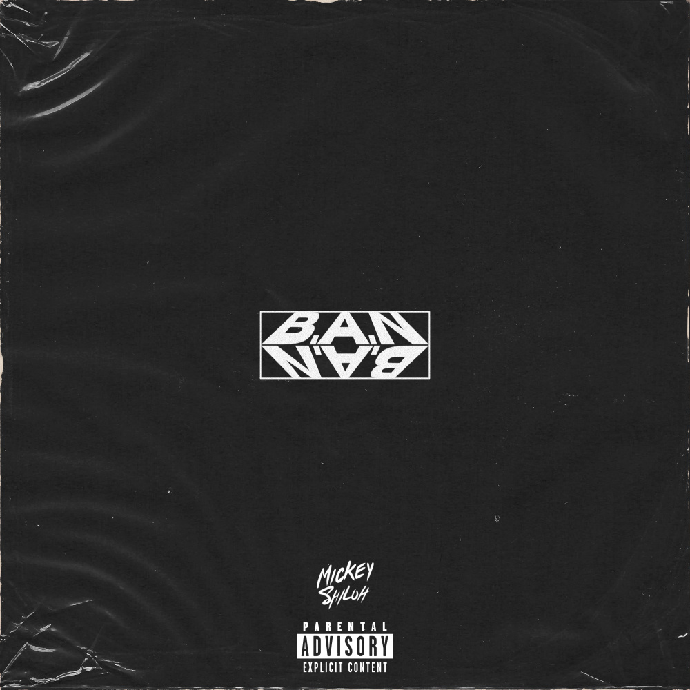 B.A.N. (Explicit)