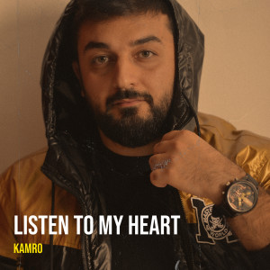 Album Listen to My Heart from Kamro