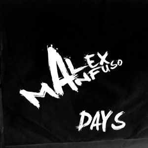 收聽Alex Manfuso的Days (Original Mix)歌詞歌曲