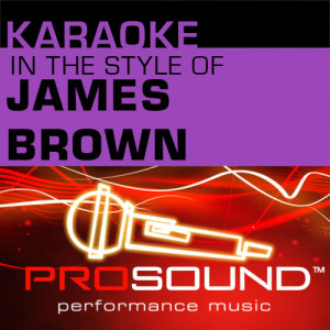 收聽ProSound Karaoke Band的I Got You (I Feel Good) (Karaoke Instrumental Track)[In the style of James Brown]歌詞歌曲