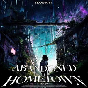 Listen to Abandoned Hometown song with lyrics from Gotarux