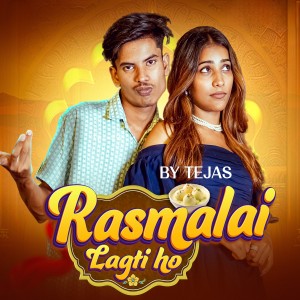 Album Rasmalai Lagti Ho from TEJAS OFFICIAL