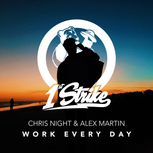 Chris Night的专辑Work Every Day