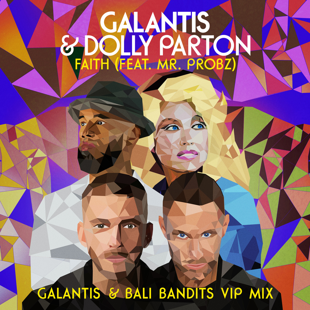 Faith (feat. Mr. Probz) [Galantis & Bali Bandits VIP Mix]