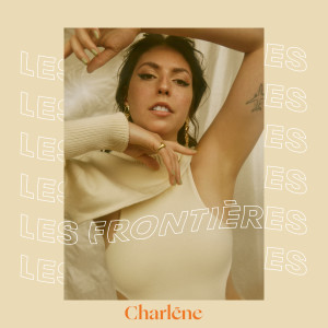 Charlene的专辑Les frontières