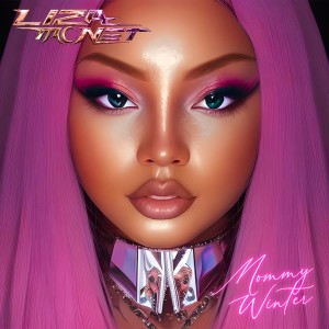 Album MOMMY WINTER (Explicit) from Liza Monet