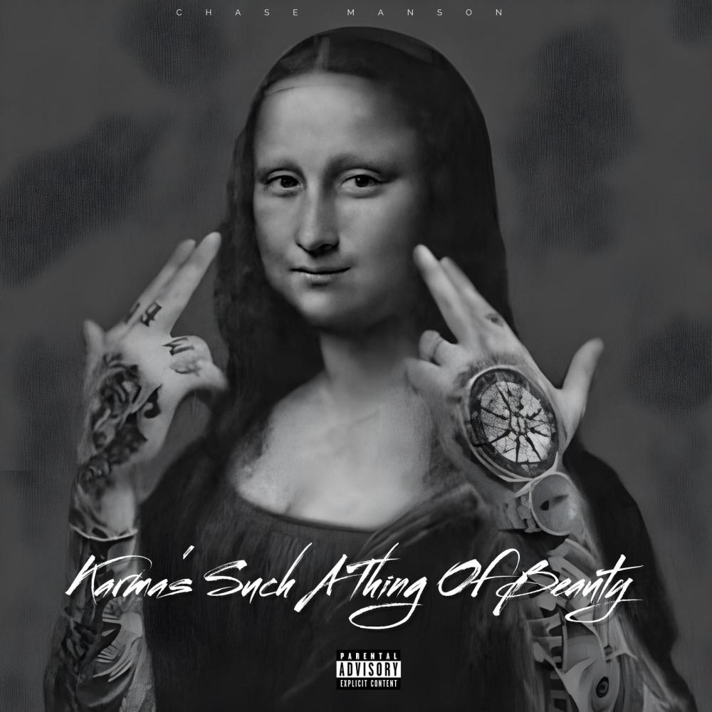 Karma's Such A Thing Of Beauty (Explicit)
