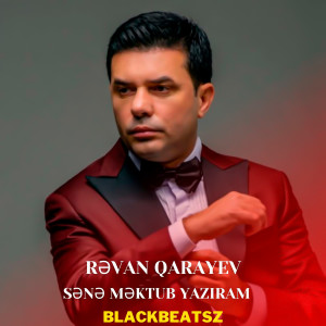 Listen to Sənə Məktub Yazıram song with lyrics from BlackBeatsZ