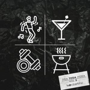 Lu & Robertinho的專輯Pra Toda Hora, Vol.2