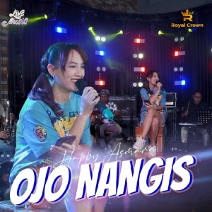 收聽Royal Music的Ojo Nangis (Live)歌詞歌曲