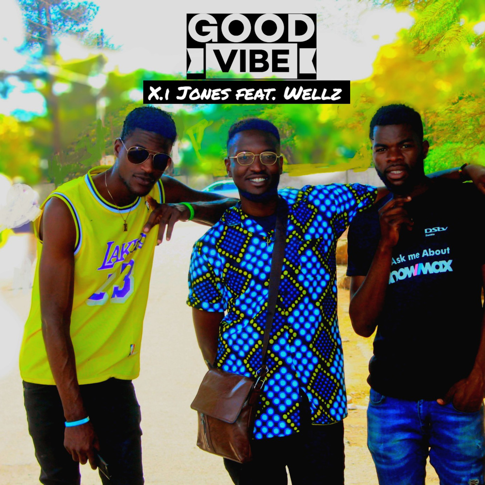Good Vibe (feat. Wellz) (Explicit)