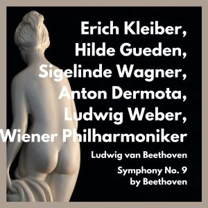 Album Symphony No. 9 by Beethoven from Anton Dermota