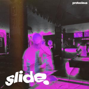 Protocleus的專輯Slide It (Explicit)