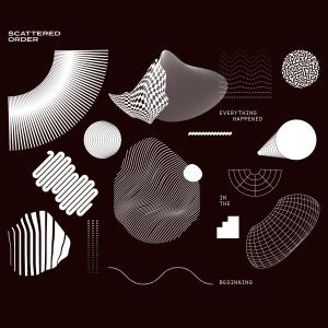 Scattered Order的專輯Everything happened in the beginning