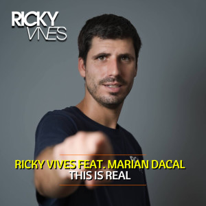 ดาวน์โหลดและฟังเพลง This Is Real พร้อมเนื้อเพลงจาก Ricky Vives
