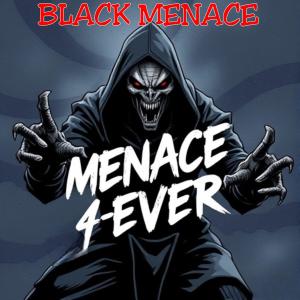 ดาวน์โหลดและฟังเพลง MENACE-4-EVER (Explicit) พร้อมเนื้อเพลงจาก Jay da Menace