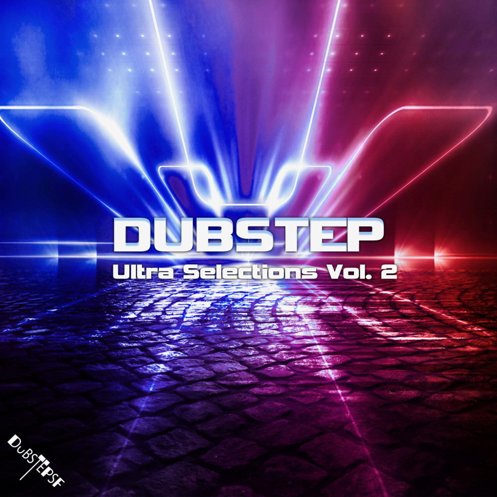 Dubstep Ultra Selections, Vol. 2 (Dj Mix|Explicit)